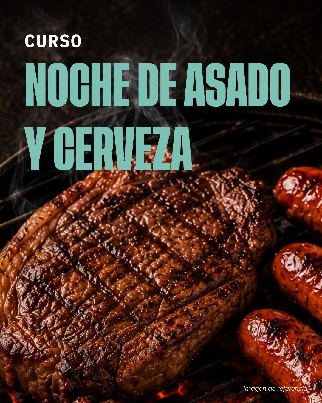 Noche de Asado y Cerveza