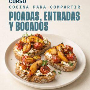 Cocina para Compartir: picadas, entradas y bocados