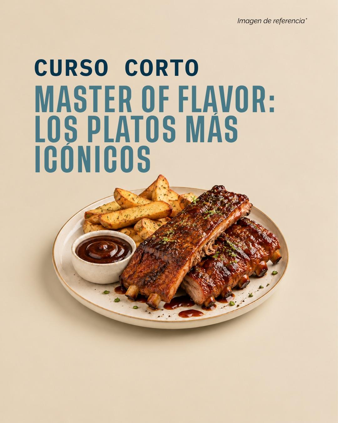 Master of Flavor: los platos más icónicos