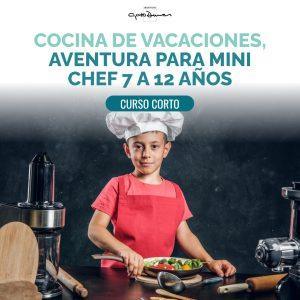 Cocina de vacaciones, Aventura para mini chef 7 a 12 años