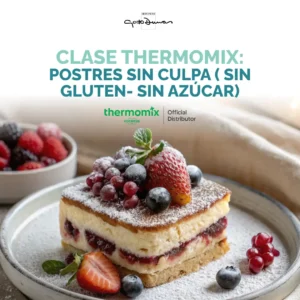 Thermomix: Postres sin culpa ( Sin Gluten- Sin Azúcar)