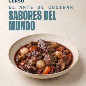 El Arte de Cocinar: Sabores del Mundo