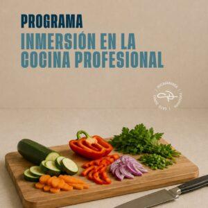 Inmersión a la cocina profesional